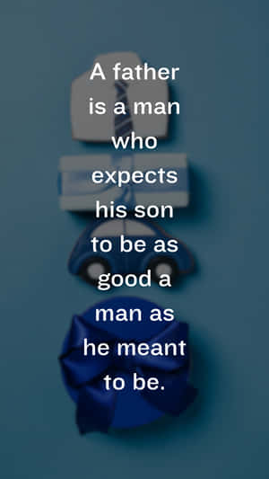 Fathers Day Inspirational Quote Wallpaper