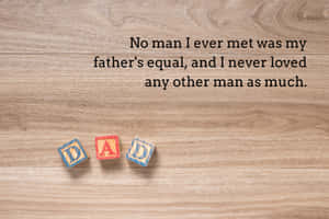 Fathers Day Loving Quote With Blocks Wallpaper