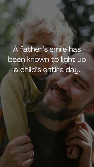 Fathers Day Smile Quote Wallpaper