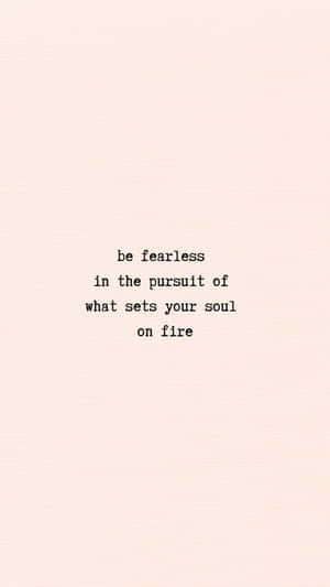 Fearless Soul Inspirational Quote Aesthetic Wallpaper