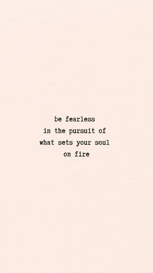 Fearless Soul Inspirational Quote Aesthetic Wallpaper