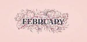 February Floral Aesthetic Design Wallpaper