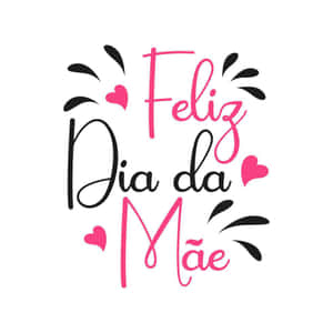 Feliz Diada Mae Greeting Wallpaper