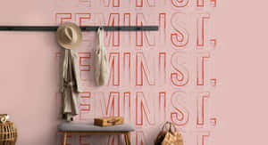 Feminist Styled Interior Design Wallpaper