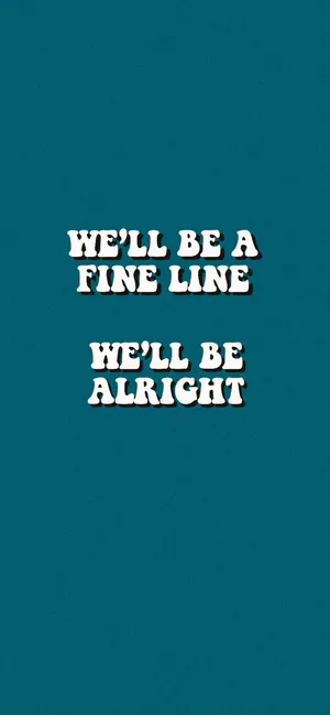 Fine Line Lyrics Teal Background Wallpaper