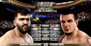 Frank Mir And Andrei Arlovski Wallpaper