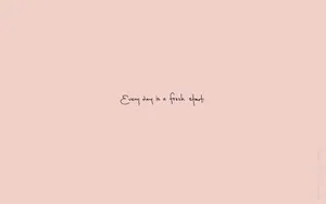 Fresh Start Simple Aesthetic Wallpaper