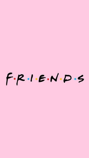 Friends Aesthetic Pink Wallpaper