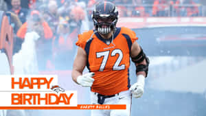 Garett Bolles Happy Birthday Poster Wallpaper