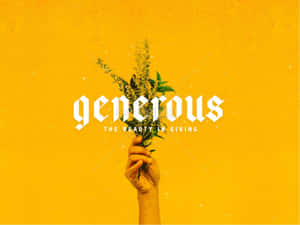 Generous Reminder For People Wallpaper