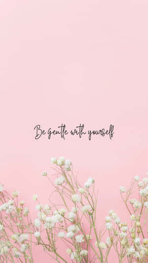 Gentle_ Reminder_ Self_ Care_ Aesthetic.jpg Wallpaper