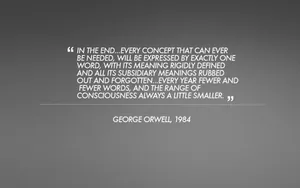 George Orwell1984 Concept Expression Quote Wallpaper