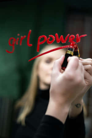 Girl Power Lipstick Writing Wallpaper