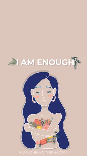Girl Saying I Am Enough Wallpaper