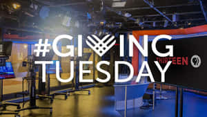 Giving Tuesday Studio Promotion Wallpaper