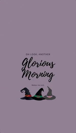 Glorious Morning Witch Hat Quote Wallpaper