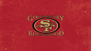 Go 49ers! Wallpaper