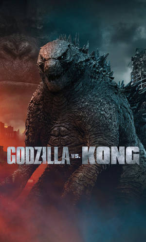 Godzilla Vs Kong Poster Wallpaper