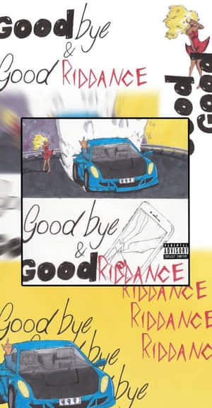 Good Bye Good Ridance Wallpaper