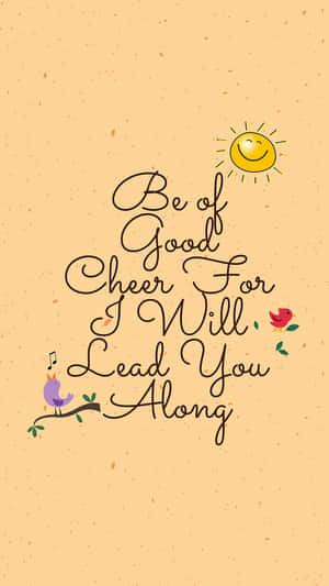 Good Cheer Inspirational Quote Wallpaper