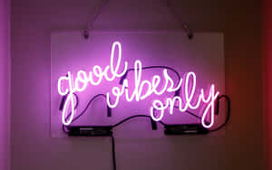 Good Vibes Only Neon Sign Wallpaper