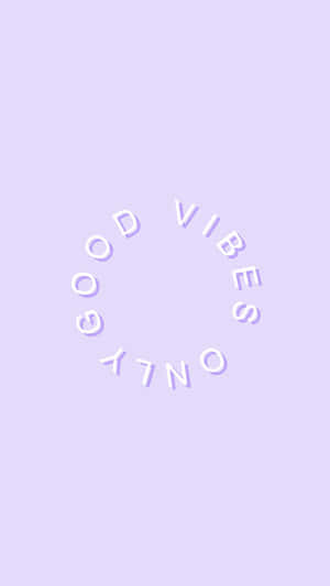 Good Vibes Only Purple Aesthetic Wallpaper