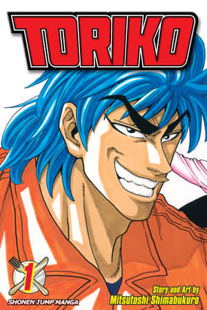 Gourmet Master, Toriko!