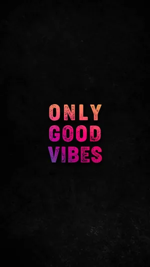 Gradient Only Good Vibe Typography Wallpaper