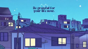 Grateful Life Anime Quote Wallpaper