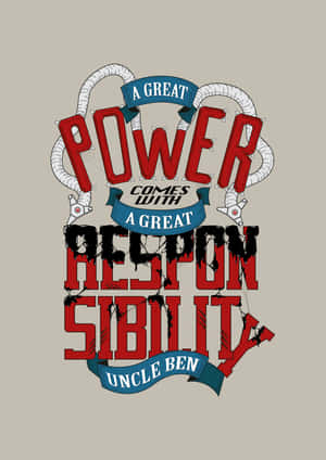 Great Power Great Responsibility Quote Wallpaper