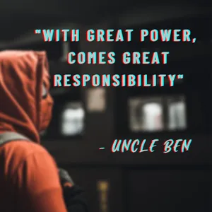 Great Power Great Responsibility Quote Wallpaper
