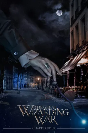 Great Wizarding War Chapter Four Poster Wallpaper