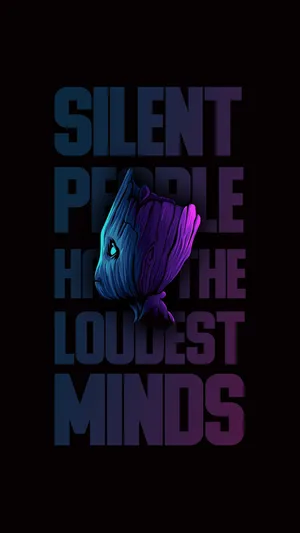 Groot Silent People Loudest Minds Quote Wallpaper