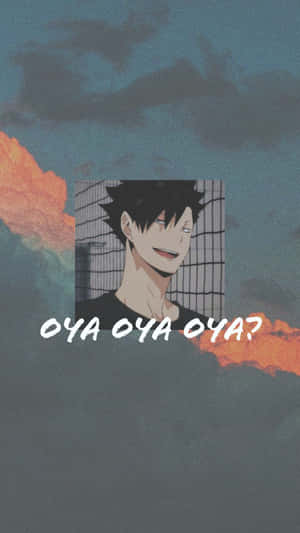 Haikyuu Anime Character Oya Oya Oya Phone Wallpaper Wallpaper