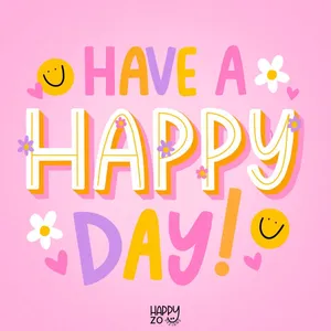 Happy Day Cheerful Greeting Wallpaper