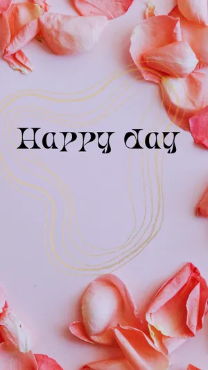 Happy Day Rose Petals Background Wallpaper