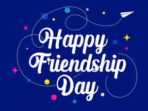 Happy Friendship Day Celebration Wallpaper