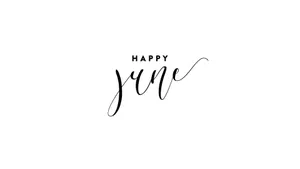 Happy June Calligraphy Wallpaper