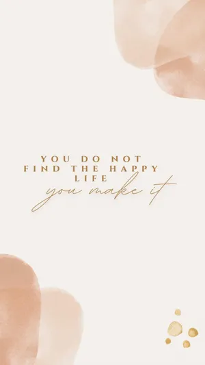 Happy Life Inspirational Quote Aesthetic Wallpaper