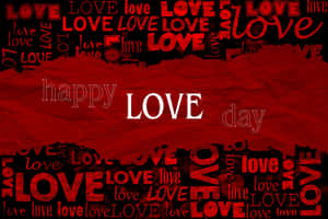 Happy Love Day Red Background Wallpaper