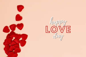 Happy Love Day Red Hearts Celebration Wallpaper