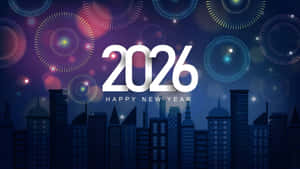 Happy New Year 2026 Celebration Wallpaper