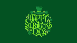 Happy St Patricks Day Green Background Wallpaper