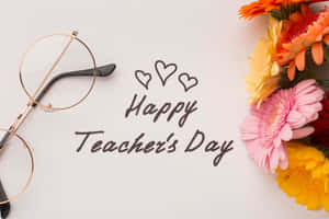 Happy Teachers Day Greeting Flowers Glasses Wallpaper