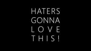 Haters Gonna Love This Wallpaper