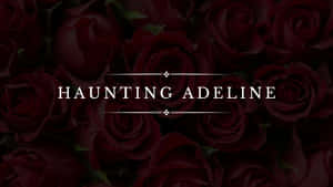 Haunting Adeline Title Screen Wallpaper