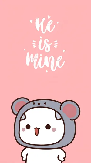 He Is Mine Cute Quote Wallpaper