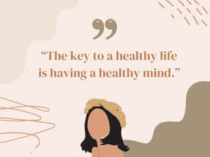 Healthy Mind Healthy Life Quote Wallpaper