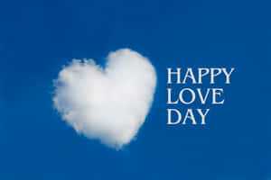 Heart Cloud Happy Love Day Wallpaper