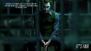 Heath Ledger Joker It’s Fair Line Wallpaper